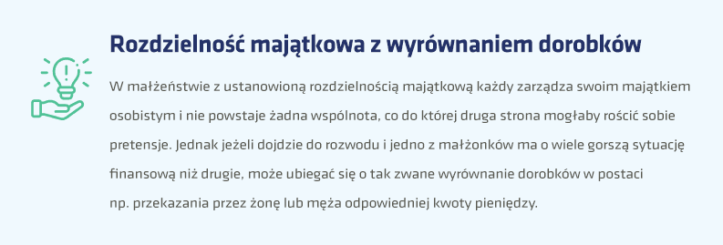 Rozdzielność majątkowa a rozwód – co to jest wyrównanie dorobków?